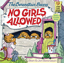 no_girls_allowed_berenstain_bears